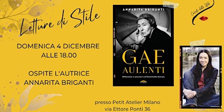 Immagine principale di LETTURE DI STILE - PRESENTAZIONE LIBRO 'GAE AULENTI, L'ARCHITETTO GENIALE' 