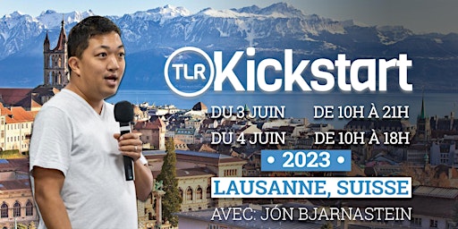 Image principale de TLR Kickstart Suisse, Lausanne avec Jón Bjarnastein