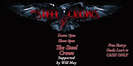 The Steel Crows at Uncle Lou’s Entertainment Hall
