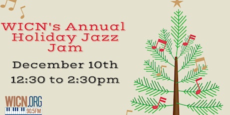WICN's Holiday Jazz Jam 2022