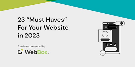 23 “Must Haves” For Your Website in 2023