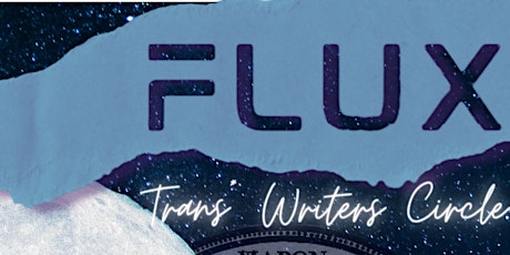 FLUX: Trans* Writing Circle - The True Meaning of Christmas