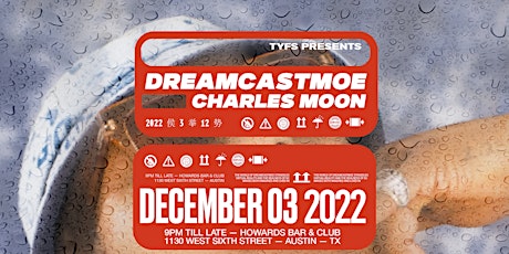 TYFS Presents: dreamcastmoe @ Howard's