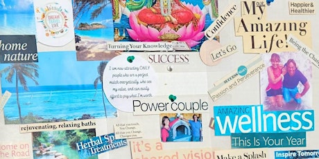 How to make and use your customized vision board so that it really works