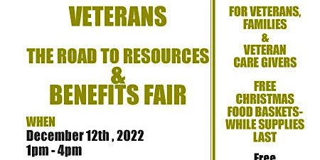 VETERANS -THE ROAD TO RESOURCES &  BENEFITS FAIR