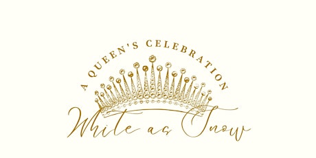 A Queen's Celebration 2023 Registration