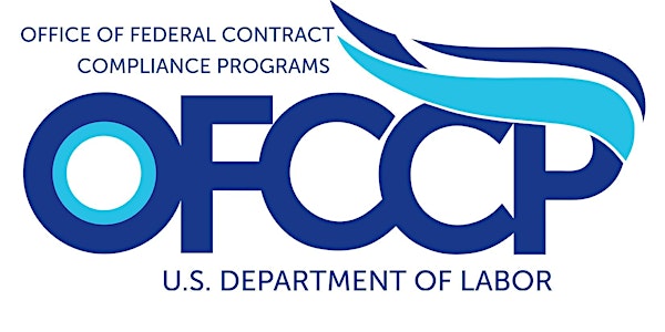 OFCCP Compliance Assistance Event: What to Expect During Compliance Reviews