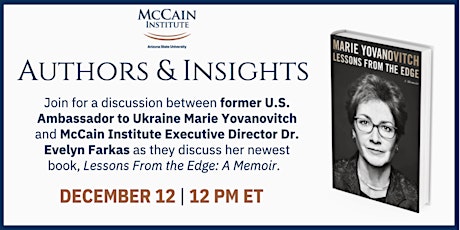 Authors & Insights: Ambassador Marie Yovanovitch