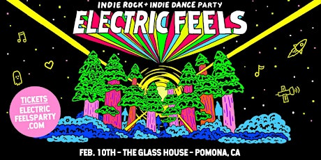 Electric Feels: Indie Rock + Indie Dance Party Support