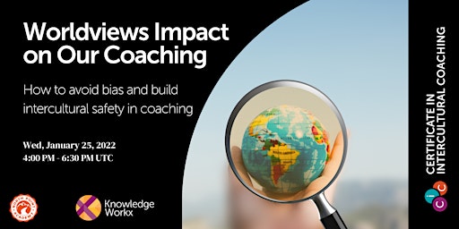 The Impact of Worldviews on Our Coaching
