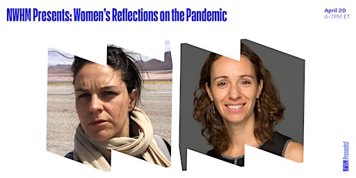 NWHM Presents! Women’s Reflections on the Pandemic