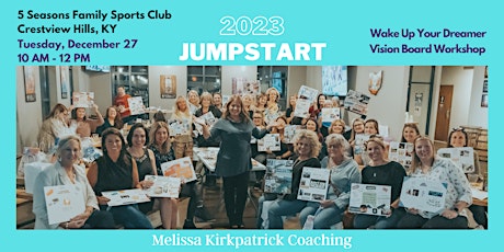Jumpstart 2023-Wake Up Your Dreamer-Vision Board Workshop - Crestview KY