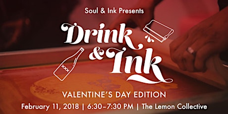 Drink & Ink: Valentine's Day Edition @ The Lemon Collective primary image