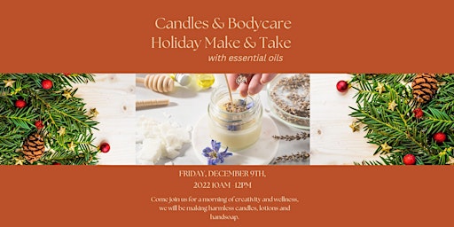 Candles & Self Care Holiday Make & Take