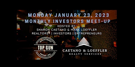 Monthly Investors Meet-Up - Mon January 23, 2023