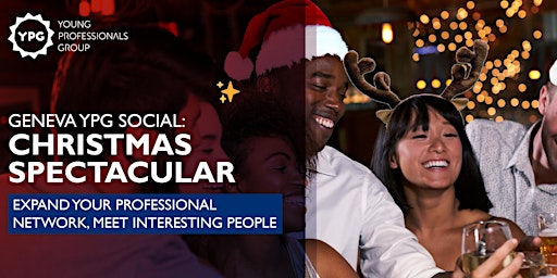 Geneva Young Professionals Group Social: Christmas Spectacular