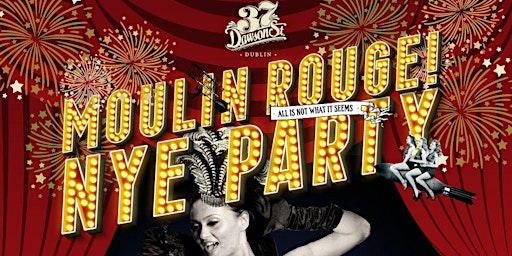 Moulin Rouge New Years Eve Party