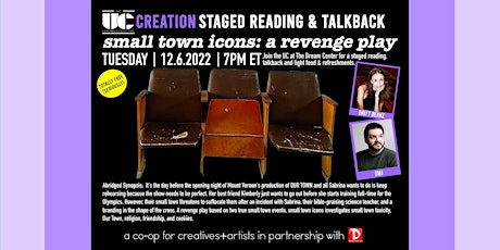 STAGED READING & TALKBACK of SMALL TOWN ICONS: A REVENGE PLAY