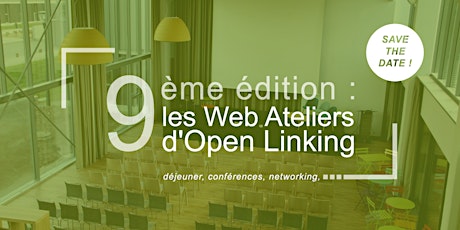 Image principale de 9e édition des Web Ateliers d'Open Linking, à Nantes