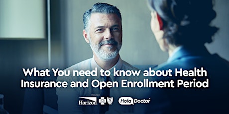 What you  need to know about Health Insurance and Open Enrollment Period