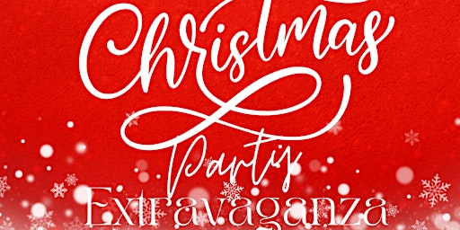 Christmas Party Extravaganza!