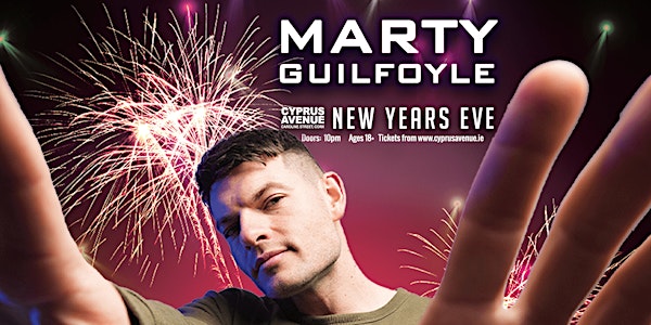 Marty Guilfoyle - New Year's Eve