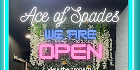 ACE OF SPADES GRAND OPENING
