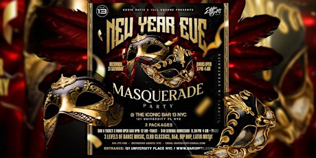 New Years Eve Masquerade Party in NYC @Bar 13 Saturday Dec. 31st