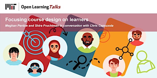 Open Learning Talks: Focusing course design on learners