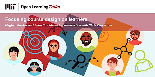 Open Learning Talks: Focusing course design on learners