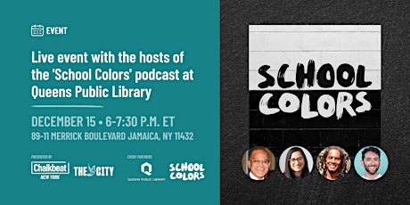 Event with hosts of the 'School Colors' podcast at Queens Public Library