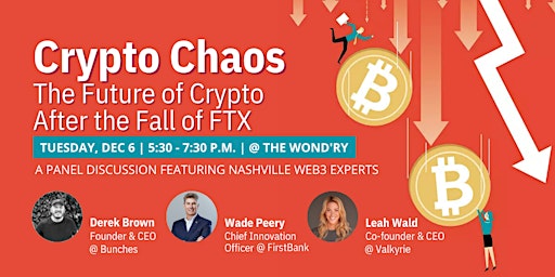 Crypto Chaos: Nashville experts weigh in on the future of crypto after FTX