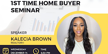 First Time Home Buyers Seminar