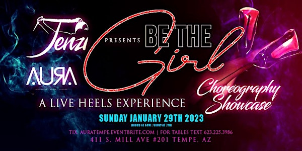 Be The Girl: A Live Heels Experience