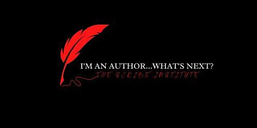 I'm An Author...What's Next
