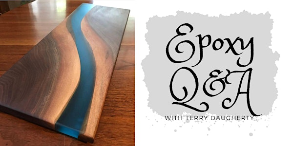 Q&A - Using Epoxy in Your Wood Working Projects