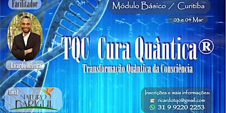 Imagem principal do evento TQC Cura Quântica Curitiba - Módulo Básico 