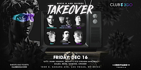Nesto G and Friends TAKEOVER - Friday Night After Hours Party