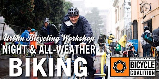 SF Bicycle Coalition Night and All-Weather Biking Class