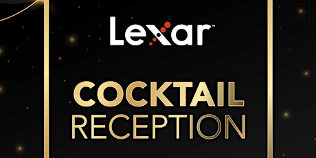 Lexar Cocktail Reception