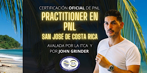 CERTIFICACIÓN OFICIAL "PRACTITIONER EN PNL" EN SAN JOSÉ DE COSTA RICA