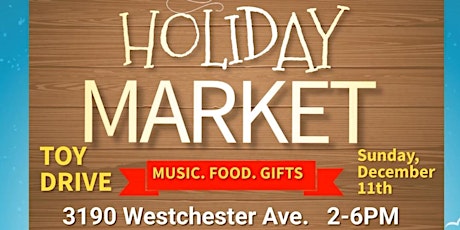 Holiday Market & Toy Drive