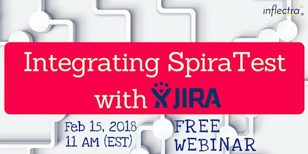 Free Webinar: Integrating SpiraTest with JIRA