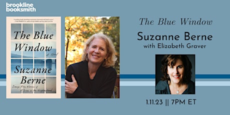 Live at Brookline Booksmith! Suzanne Berne: The Blue Window