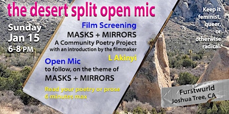 The Desert Split Open Mic Presents L Akinyi's Masks + Mirrors
