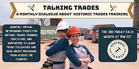 Talking Trades with The Campaign for Historic Trades | December, 2022