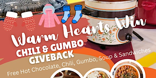 "Warm Hearts Win" Chili & Gumbo Community Giveback