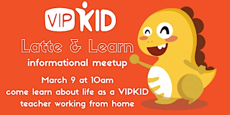 VIPKID Teachers- Latte & Learn primary image