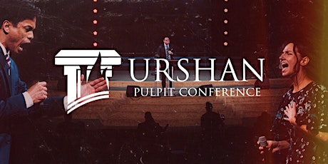 The Urshan Pulpit Conference 2023