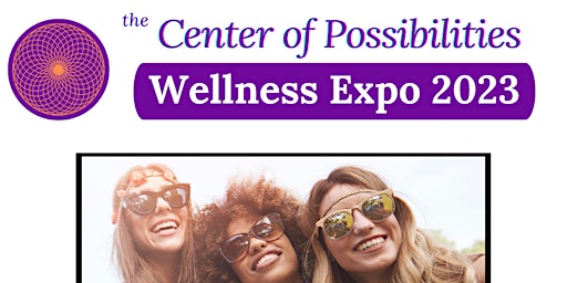 Center of Possibilities Wellness Expo